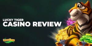 Lucky Tiger Casino: Unleashing Fortunes and Excitement