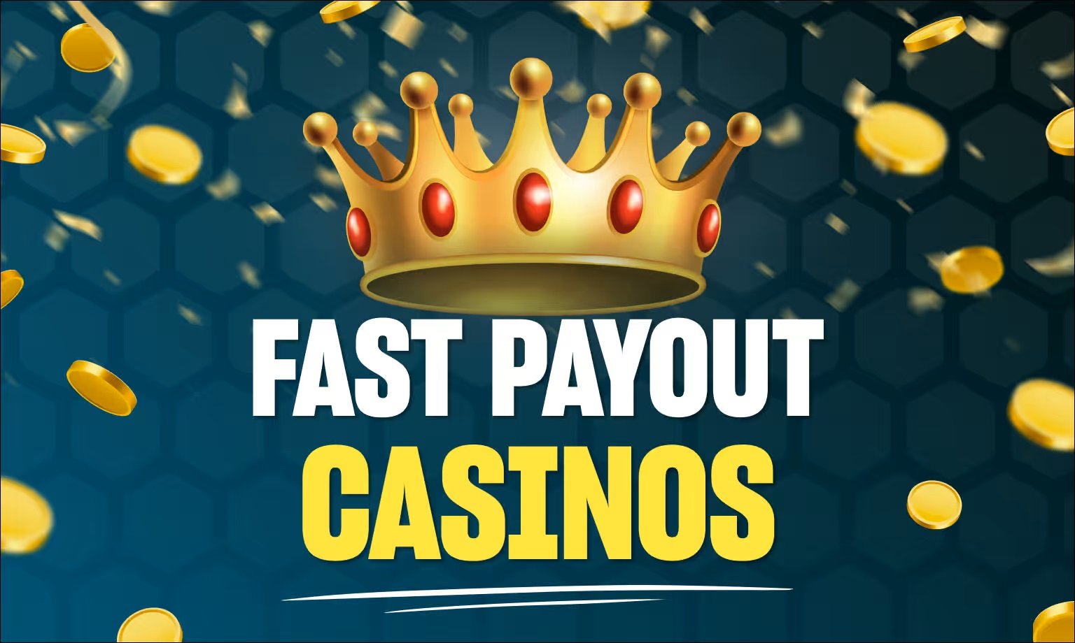 Top 5 Casinos with Fast Payouts