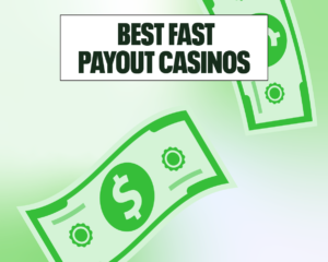 Casinos with Fast Payouts