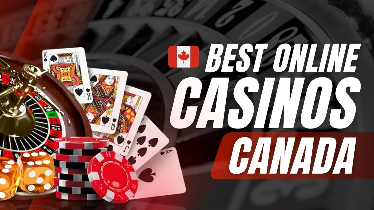 Best Online Casinos Canada 2025