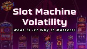 Volatility in Slots Explained