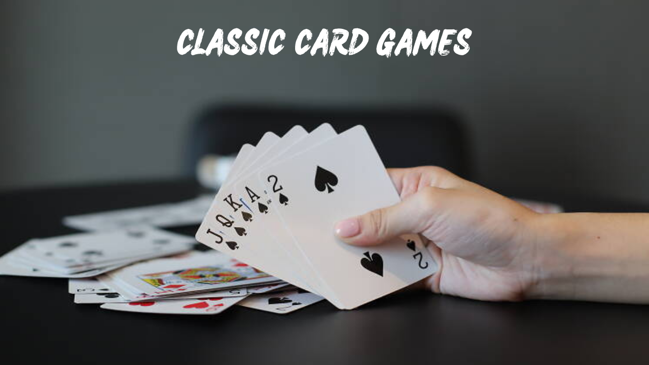 Classic Card Games