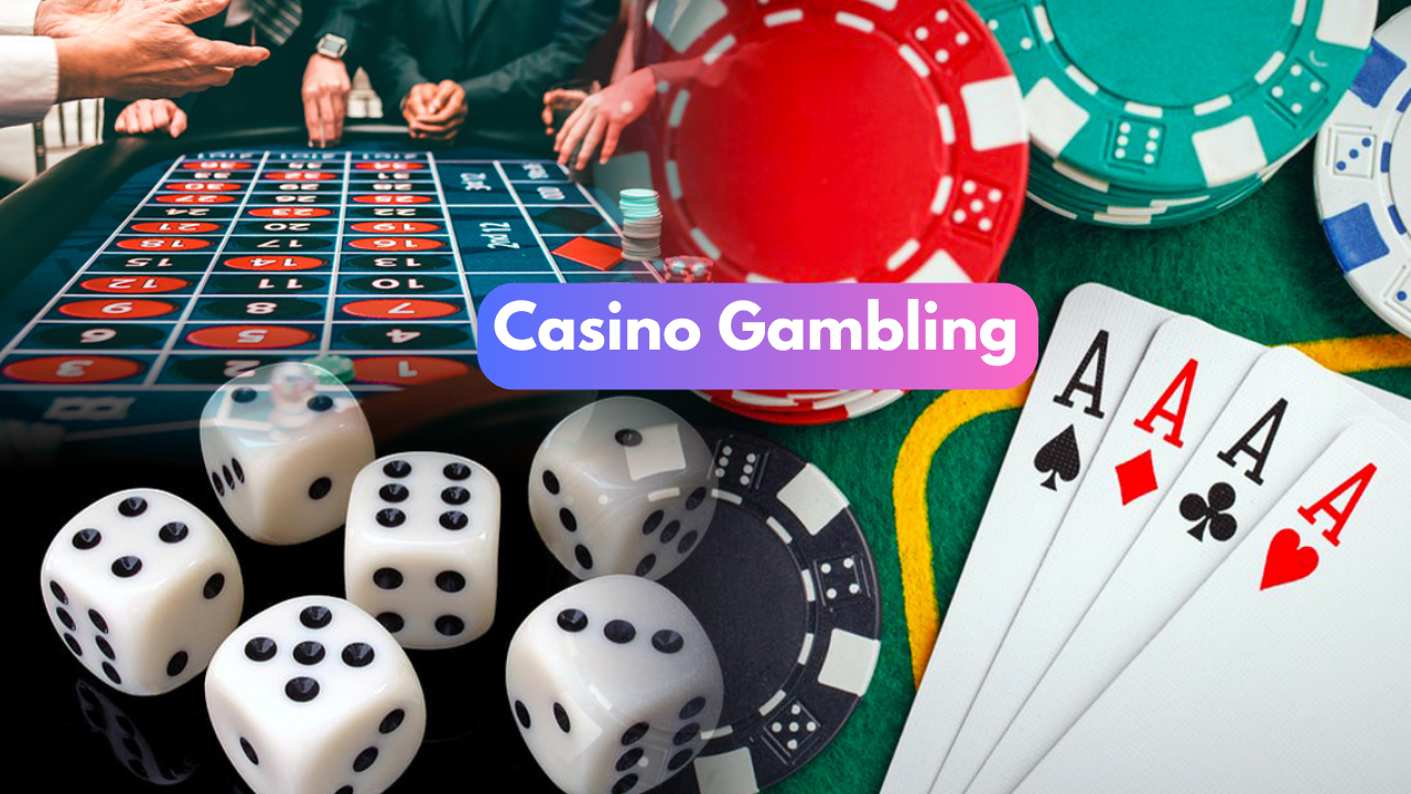 Casino Gambling
