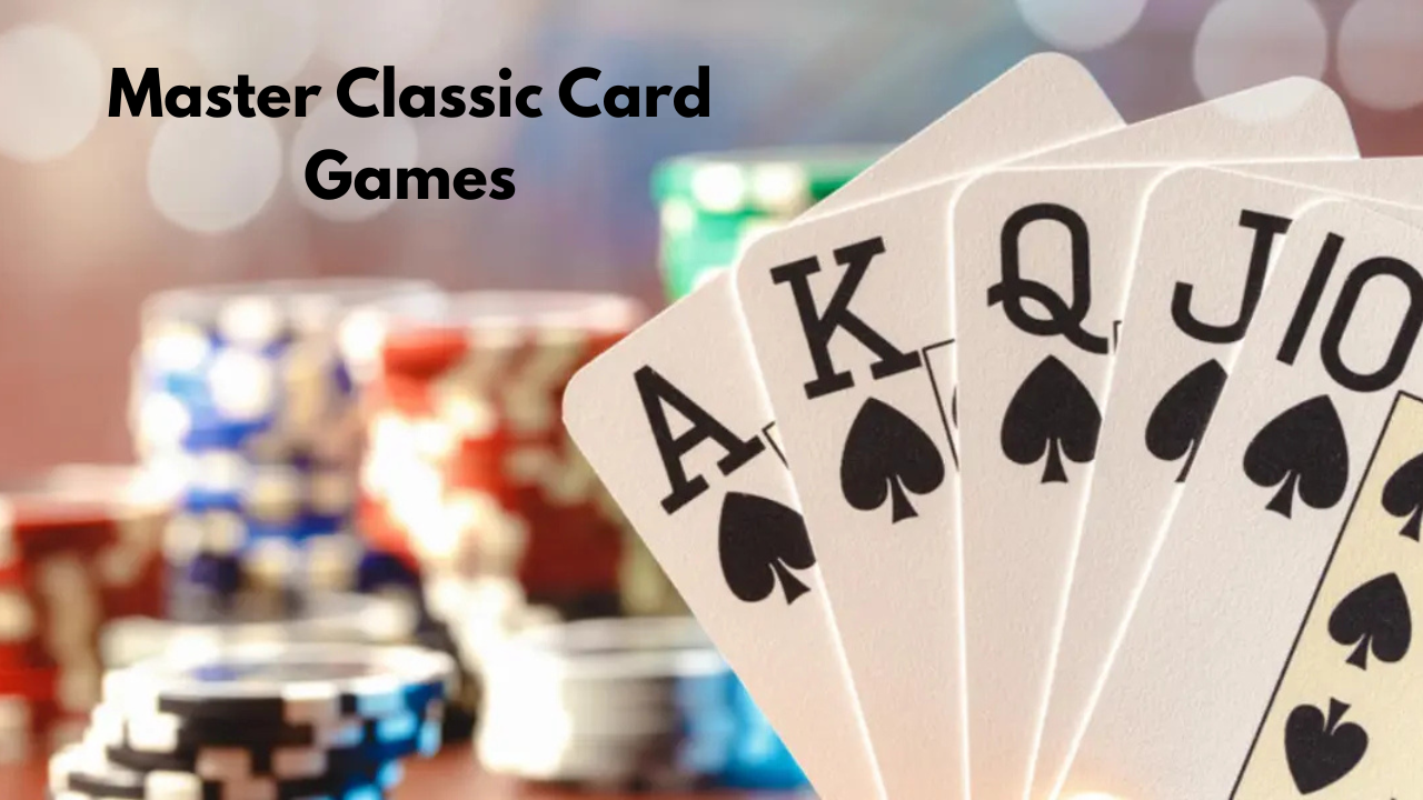 Master Classic Card Games